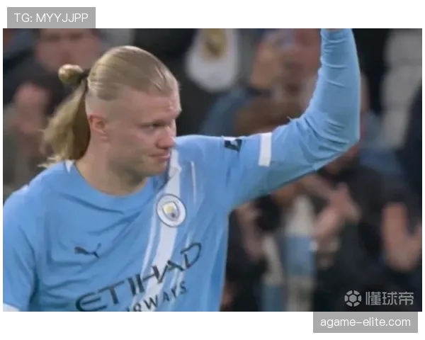 哈兰德在强队体系中的表现被放大效应分析